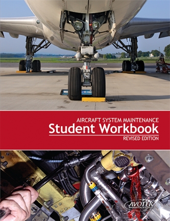 Volume 3: Aircraft System Maintenance - Workbook