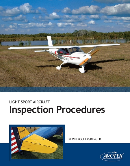 Light Sport Aircraft Inspection Procedures - Textbook