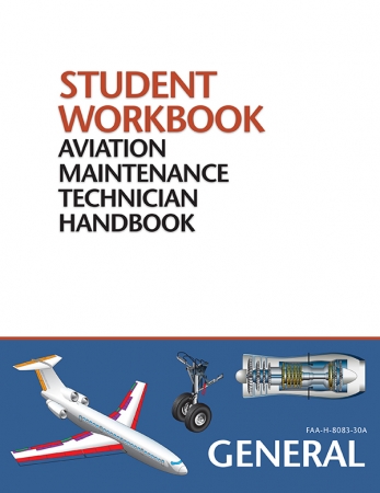FAA AMT Handbook - General Workbook