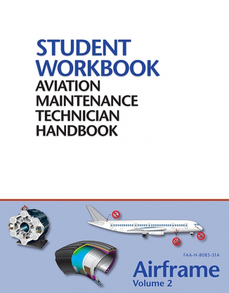 FAA AMT Handbook - Airframe Vol.2 Workbook