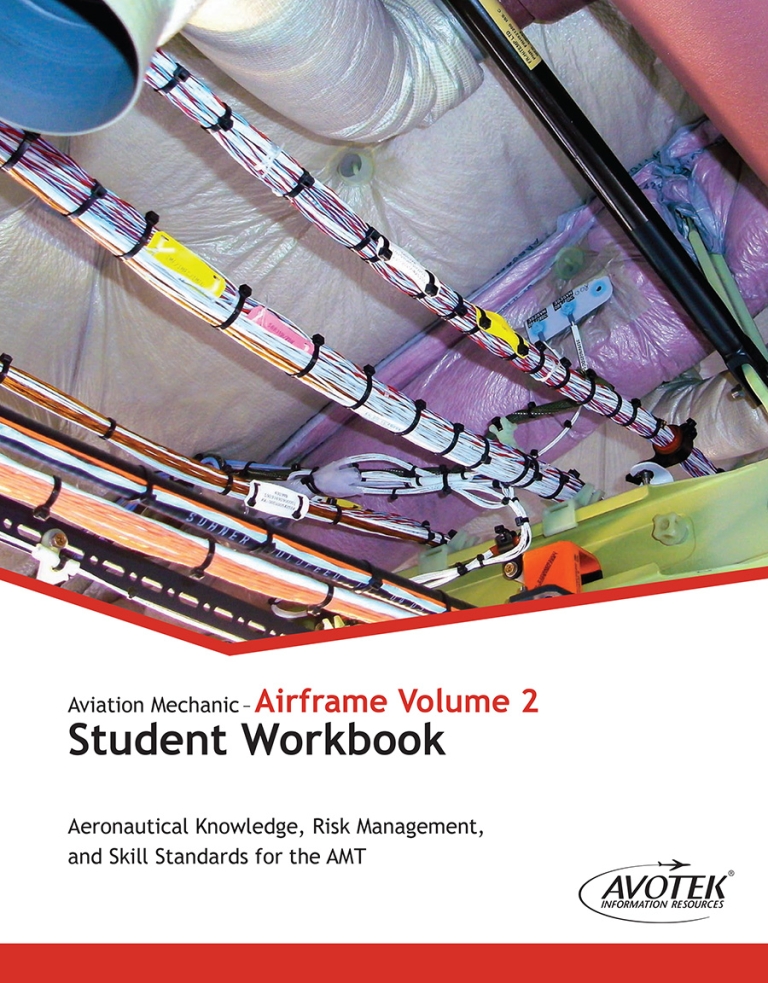 Aviation Mechanic—Airframe Volume 2 Student Workbook Avotek